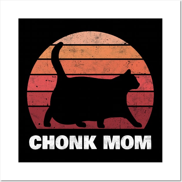 Chonk Mom Chonk Scale Cat Meme Memes Wall Art by favoriteshirt